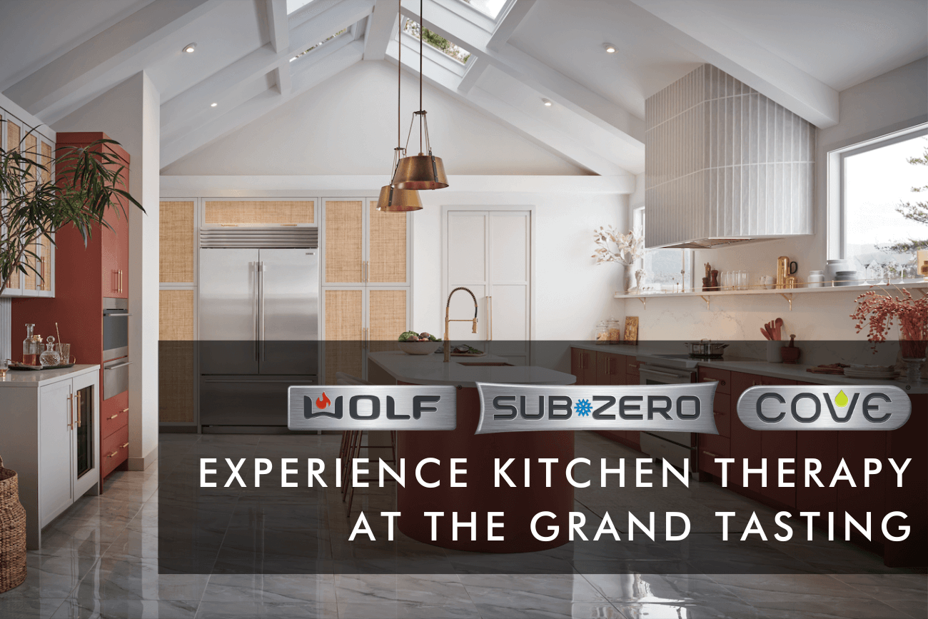 Experience Kitchen Therapy with Sub-Zero, Wolf, and Cove